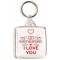 Happy Valentine's I Love You - Square Keyring