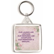 Our Laughs are Limitless, Our Memories are Countless, Our Friendship is Endless. - Square Keyring