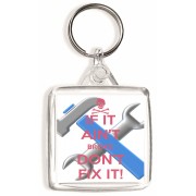 If it Ain't Broke Don't Fix It! - Square Keyring