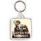 Keep Calm and Listen to Debussy - Square Keyring
