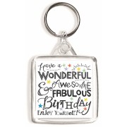 Have a Wonderful Awesome & Fabulous Birthday Enjoy Yourself - Square Keyring