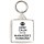 Keep Calm I'm the Manager's Husband - Square Keyring