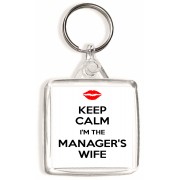 Keep Calm I'm the Manager's Wife - Square Keyring