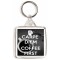 Carpe Diem But Coffee First - Square Keyring