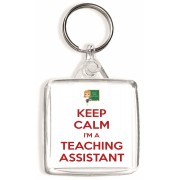 Keep Calm I'm a Teaching Assistant - Square Keyring