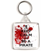 Keep Calm and be a Pirate - Square Keyring