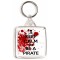 Keep Calm and be a Pirate - Square Keyring