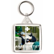 Keep Calm I'm an Anaesthetist - Square Keyring