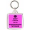 Keep Calm I'm an Independent Woman - Square Keyring