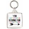 Your Attitude Determines Your Direction - Square Keyring