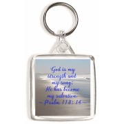 God is my strength and my song; He has become my salvation~ Psalm 118:14 ~ - Square Keyring
