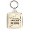I solemnly swear that I am up to No Good - Square Keyring