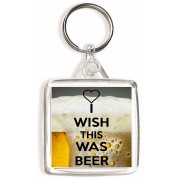 I Wish this was Beer - Square Keyring