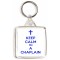 Keep Calm I'm a Chaplain - Square Keyring