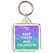 Keep Calm and Celebrate - Square Keyring