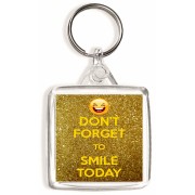 Don't Forget to Smile Today - Square Keyring
