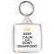 Keep Calm and Don't Disappoint - Square Keyring