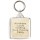 Kindness costs nothing. Give it away freely. - Square Keyring