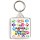 I'd Rather be With my Dog - Square Keyring