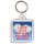I Love Jesus Because He Loved Me First - Square Keyring
