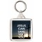 Jesus Can Save You Too - Square Keyring