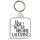 Life is Better when you're Laughing - Square Keyring