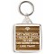 My Wife Says I Never Listen to Her or Something Like That! - Square Keyring