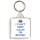 I Can't Keep Calm I'm British - Square Keyring