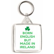 Born English but Made in Ireland - Square Keyring