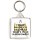 I make Prosecco Disappear What's Your Superpower? - Square Keyring