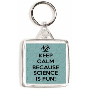 Keep Calm because Science is Fun! - Square Keyring