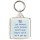 Just because you're paranoid doesn't mean they're not all out to get you - Square Keyring