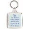 Just because you're paranoid doesn't mean they're not all out to get you - Square Keyring