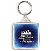 Another day Another adventure - Square Keyring