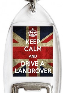 Keep Calm and Drive a Landrover - Bottle Opener Keyrings